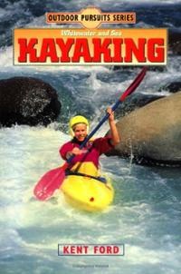 Kayaking whitewater and sea