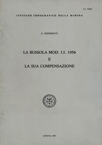 Bussola Mod. I.I. 1956 e la sua compensazione