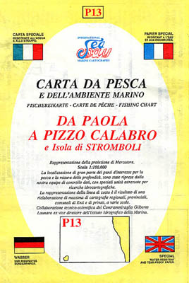 Da Paola a Pizzo Calabro e Isola di Stromboli