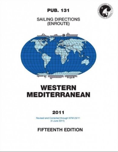 Sailing directions (enroute) for the Western Mediterranean