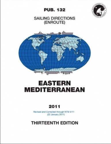 Sailing directions (enroute) for the Eastern Mediterranean