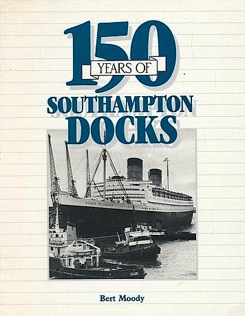 150 years of Southampton Docks