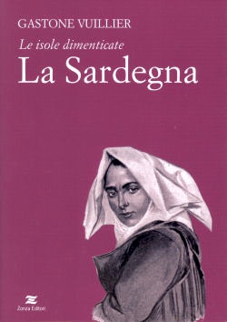 Isole dimenticate - la Sardegna