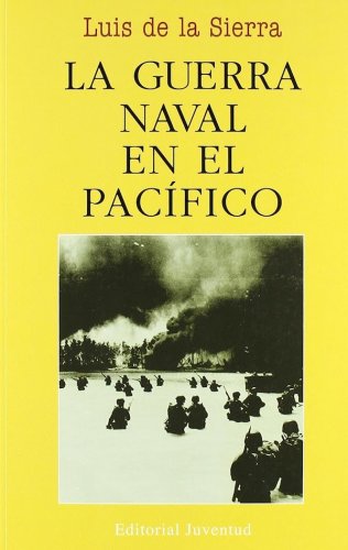 Guerra naval en el Pacifico 1941-1945