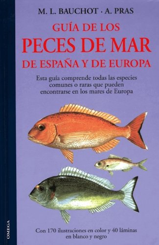Guia de los peces de mar de Espana y de Europa