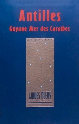 Antilles, Guyane, Mer des Caraibes