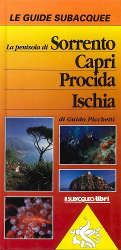 Penisola di Sorrento, Capri, Procida, Ischia