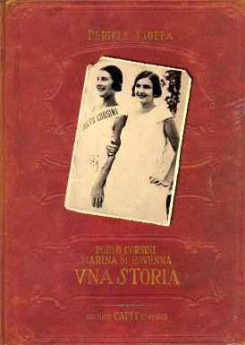 Porto Corsini Marina di Ravenna una storia