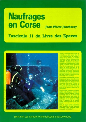 Naufrages en Corse du livre des epaves vol.11