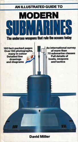 Illustrated guide to modern submarines