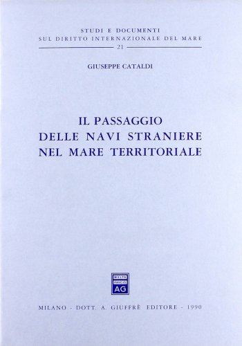 Passaggio delle navi straniere nel mare territoriale