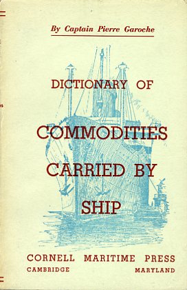 Dictionary of commodities carried by ship