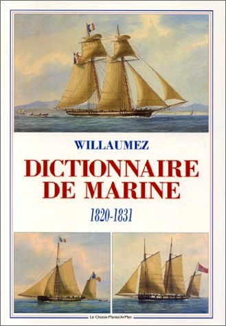 Dictionnaire de marine 1820-1831