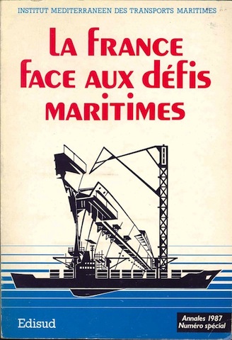 Institut Mediterraneen des transports maritimes annales 1987