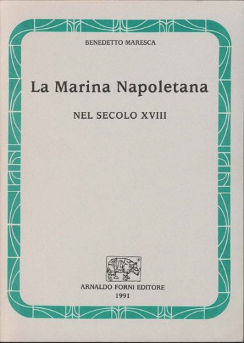 Marina napoletana nel secolo XVIII