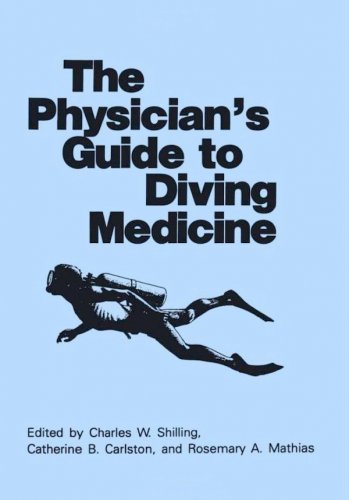 Physician's guide to diving medicine