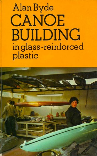 Canoe building in glass renforced plastic