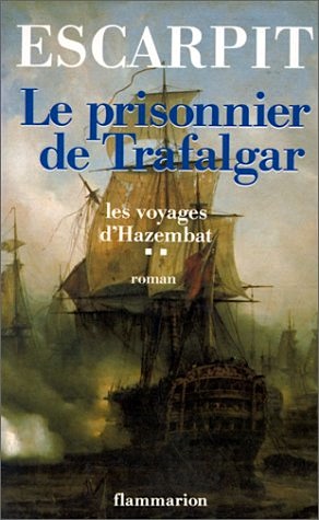 Prisonnier de Trafalgar
