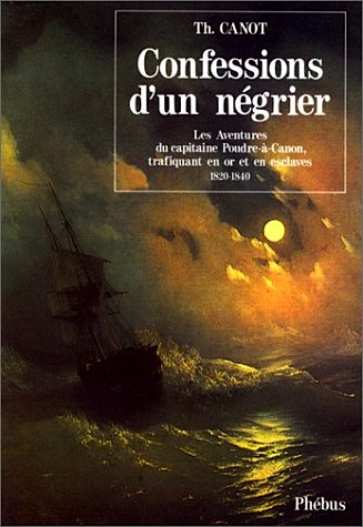 Confessions d'un negrier