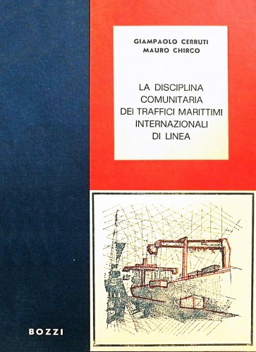 Disciplina comunitaria dei traffici marittimi internazionali di linea