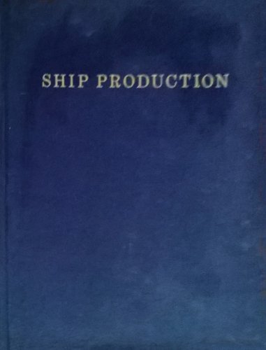 Ship production