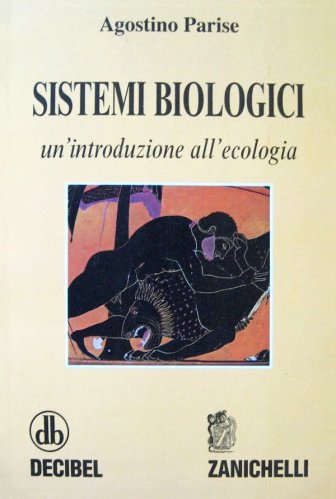 Sistemi biologici un'introduzione all'ecologia
