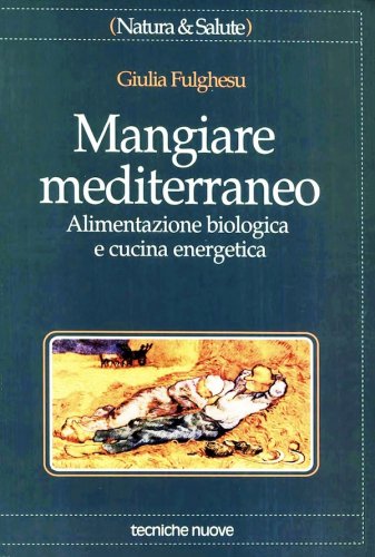 Mangiare mediterraneo