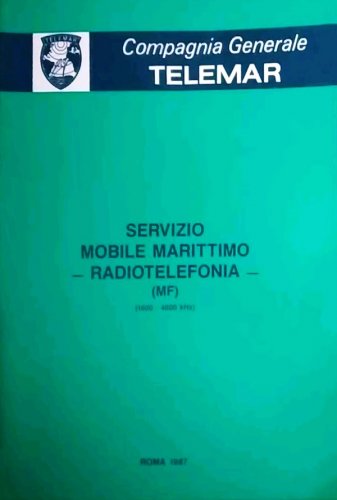 Servizio mobile marittimo - radiotelefonia MF