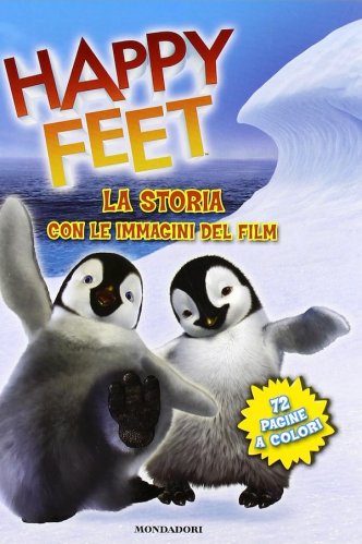 Happy feet - la storia con le immagini del film