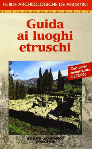 Guida ai luoghi etruschi