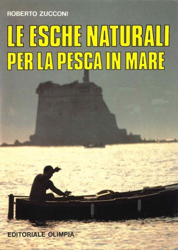 Esche naturali per la pesca in mare