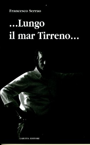 Lungo il mar Tirreno