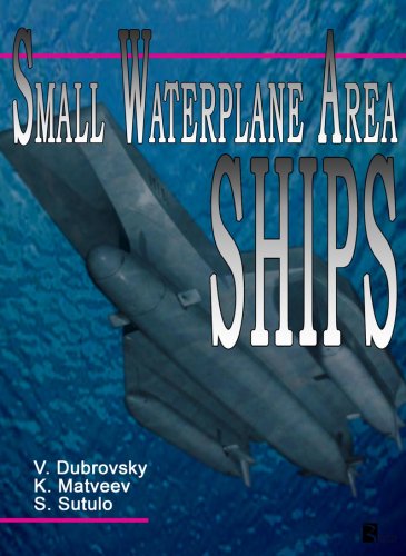Small waterplane area ships