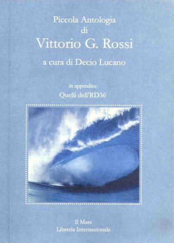 Piccola antologia di Vittorio G. Rossi