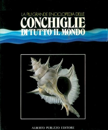 Più grande enciclopedia delle conchiglie di tutto il mondo
