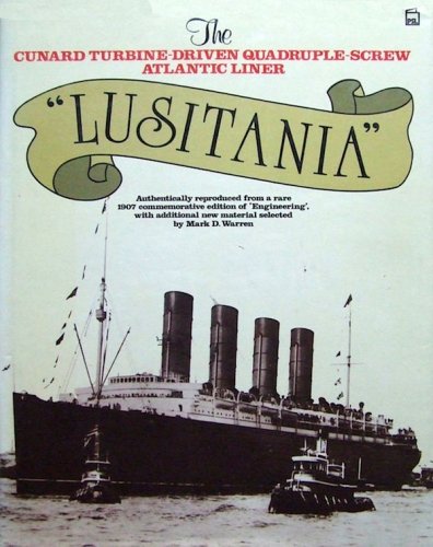 Cunard turbine-driven quadruple-screw atlantic liner Lusitania