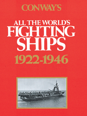 Conway's all the world's fighting ships 1922-1946