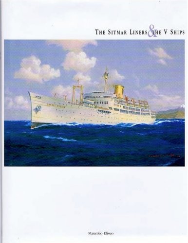 Sitmar liners & the V ships