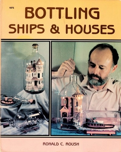Bottling ships & houses