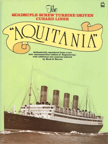 Quadruple-screw turbine-driven Cunard liner Aquitania