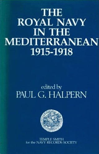 Royal Navy in the Mediterranean 1915-1918