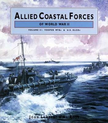 Allied coastal forces of world war II vol.2