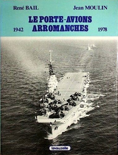Porte-avions Arromanches 1942-1978