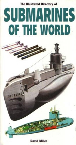 Illustrated directory of submarines of the world