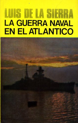 Guerra naval en el Atlantico 1939-1945
