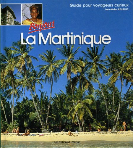 Martinique - bonjour