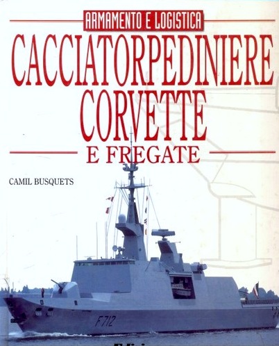 Cacciatorpediniere corvette e fregate 2