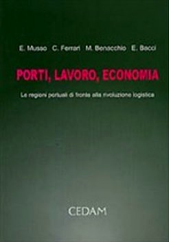 Porti, lavoro, economia