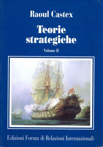 Teorie strategiche vol.2