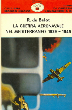 Guerra aeronavale nel Mediterraneo 1939-1945